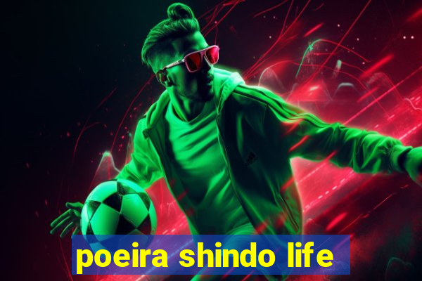 poeira shindo life